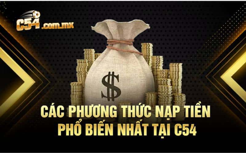 Tổng hợp các phương thức rút tiền đơn giản tại C54